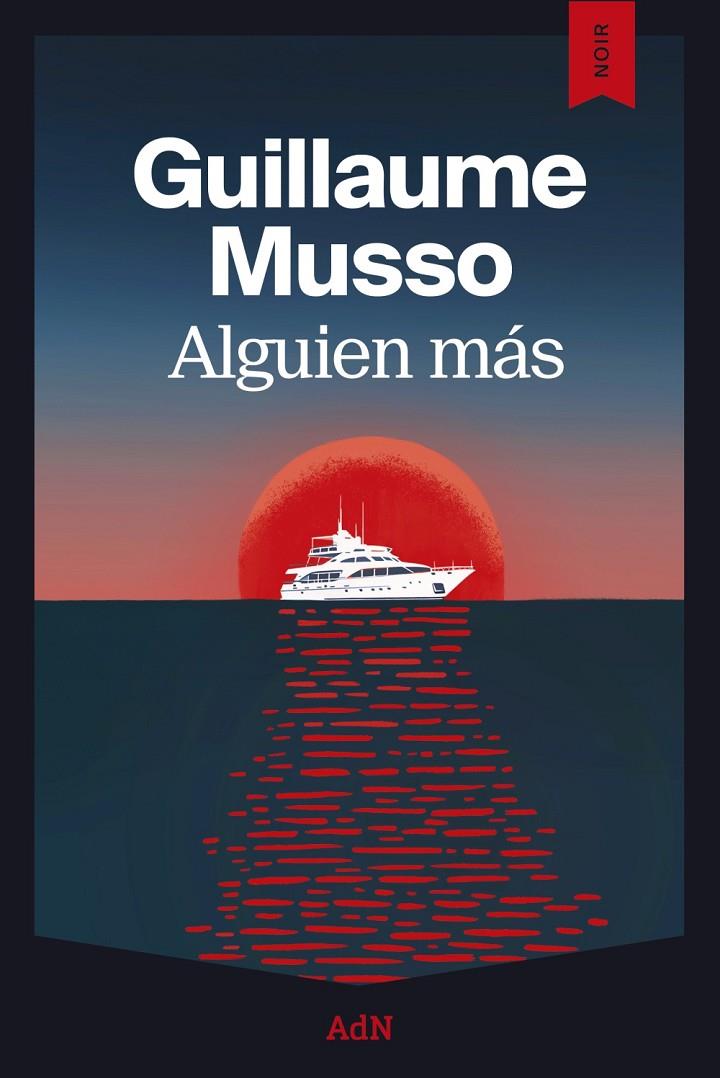 ALGUIEN MÁS | 9791387596477 | MUSSO, GUILLAUME | Llibreria Ombra | Llibreria online de Rubí, Barcelona | Comprar llibres en català i castellà online