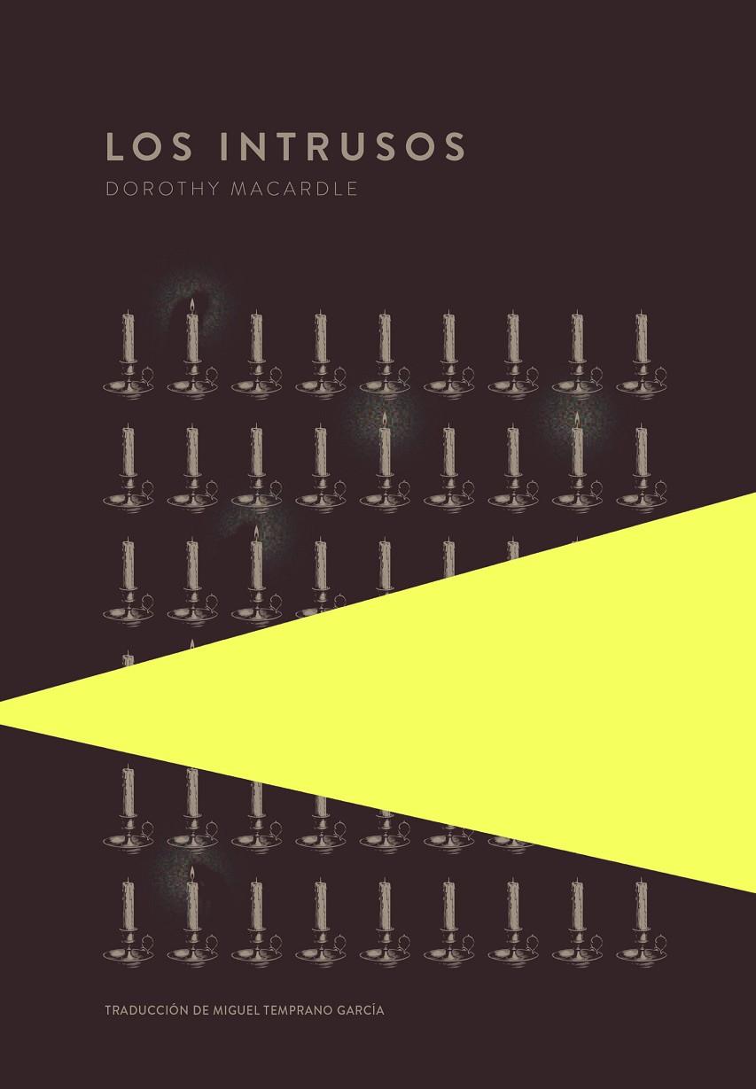 LOS INTRUSOS | 9789992083277 | MACARDLE, DOROTHY | Llibreria Ombra | Llibreria online de Rubí, Barcelona | Comprar llibres en català i castellà online