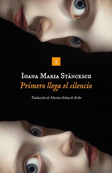 PRIMERO LLEGA EL SILENCIO | 9791387641825 | STANCESCU, IOANA | Llibreria Ombra | Llibreria online de Rubí, Barcelona | Comprar llibres en català i castellà online