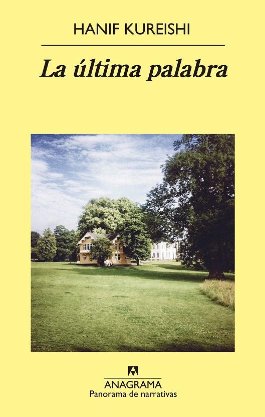 LA ÚLTIMA PALABRA | 9788433979070 | KUREISHI, HANIF | Llibreria Ombra | Llibreria online de Rubí, Barcelona | Comprar llibres en català i castellà online