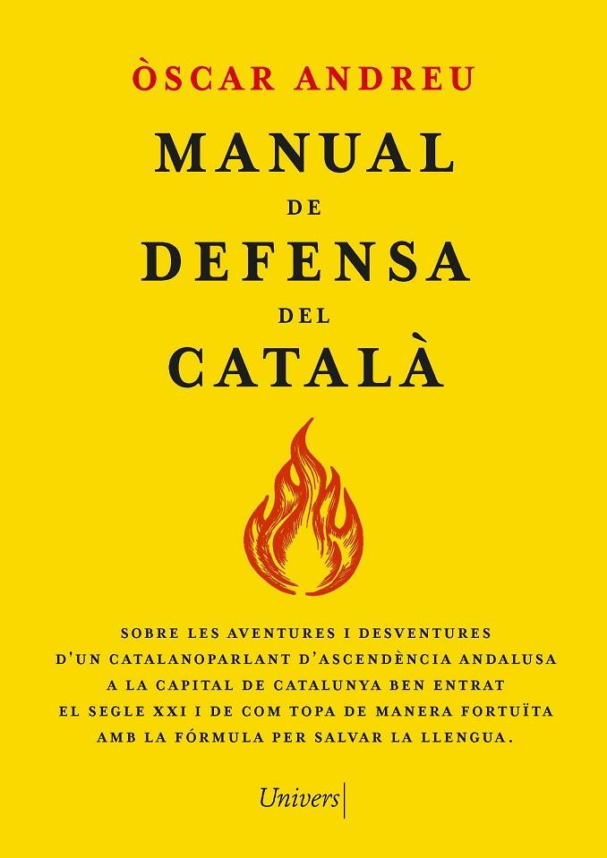 MANUAL DE DEFENSA DEL CATALÀ | 9788419721655 | ANDREU FERNÁNDEZ, ÒSCAR | Llibreria Ombra | Llibreria online de Rubí, Barcelona | Comprar llibres en català i castellà online