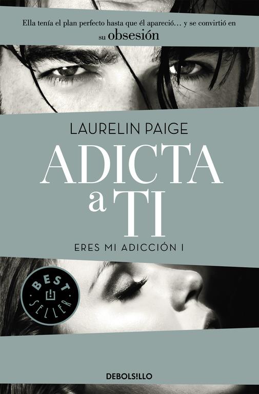ADICTA A TI (ERES MI ADICCIÓN I) | 9788490628461 | PAGE,LAURELIN | Llibreria Ombra | Llibreria online de Rubí, Barcelona | Comprar llibres en català i castellà online