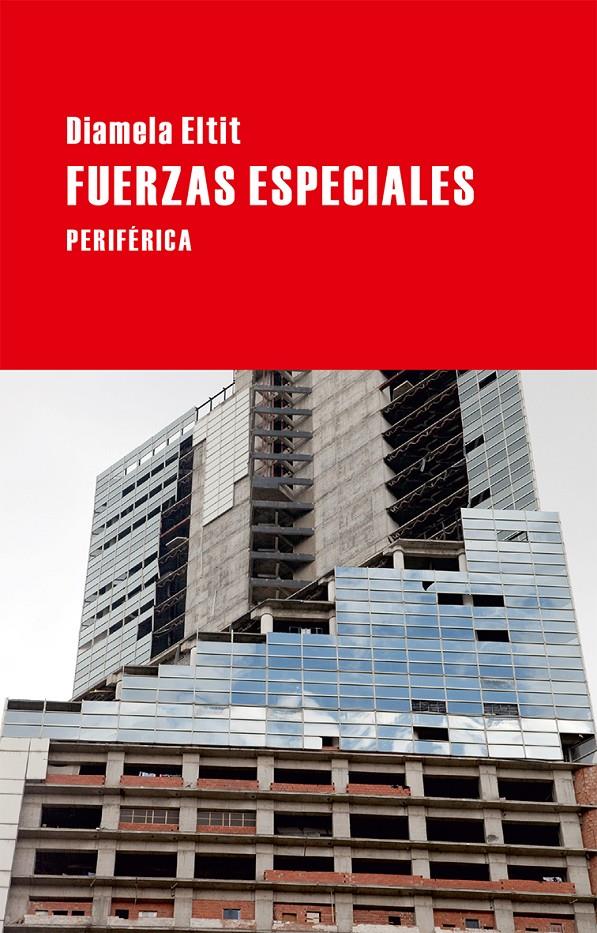 FUERZAS ESPECIALES | 9788416291052 | ELTIT, DIAMELA | Llibreria Ombra | Llibreria online de Rubí, Barcelona | Comprar llibres en català i castellà online