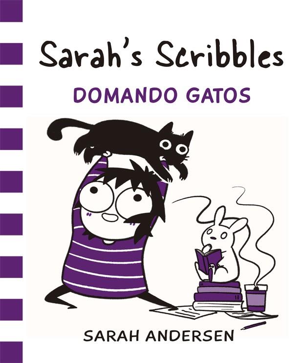 SARAH'S SCRIBBLES: DOMANDO GATOS | 9788416670550 | ANDERSEN, SARAH | Llibreria Ombra | Llibreria online de Rubí, Barcelona | Comprar llibres en català i castellà online