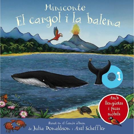 EL CARGOL I LA BALENA. MINICONTE | 9788413492292 | DONALDSON, JULIA | Llibreria Ombra | Llibreria online de Rubí, Barcelona | Comprar llibres en català i castellà online