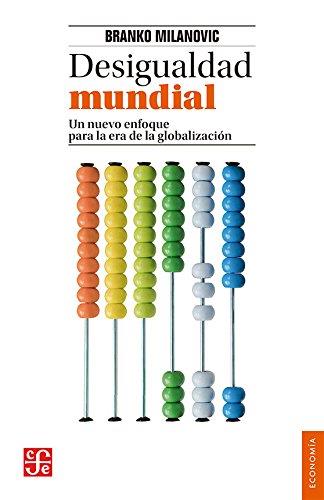 DESIGUALDAD MUNDIAL | 9786071653956 | MILANOVIC, BRANKO | Llibreria Ombra | Llibreria online de Rubí, Barcelona | Comprar llibres en català i castellà online