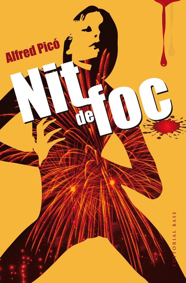 NIT DE FOC | 9788415711742 | PICÓ SENTELLES, ALFRED | Llibreria Ombra | Llibreria online de Rubí, Barcelona | Comprar llibres en català i castellà online