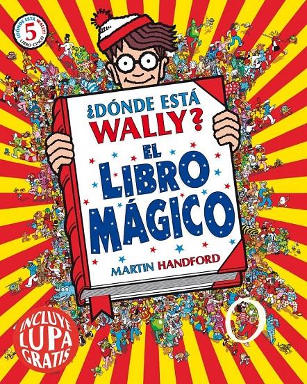¿DÓNDE ESTÁ WALLY? EL LIBRO MÁGICO | 9788416075522 | HANDFORD, MARTIN | Llibreria Ombra | Llibreria online de Rubí, Barcelona | Comprar llibres en català i castellà online
