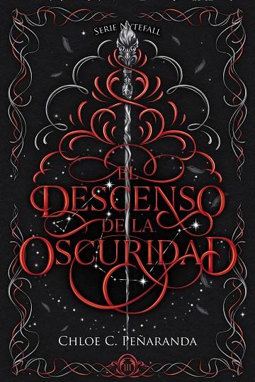 EL DESCENSO DE LA OSCURIDAD | 9788419988874 | PEÑARANDA, CHLOE C. | Llibreria Ombra | Llibreria online de Rubí, Barcelona | Comprar llibres en català i castellà online