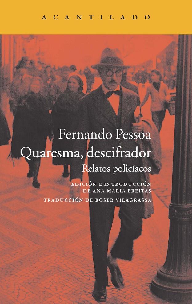QUARESMA DESCIFRADOR RELATOS POLICIACOS | 9788416011193 | FERNANDO PESSOA | Llibreria Ombra | Llibreria online de Rubí, Barcelona | Comprar llibres en català i castellà online