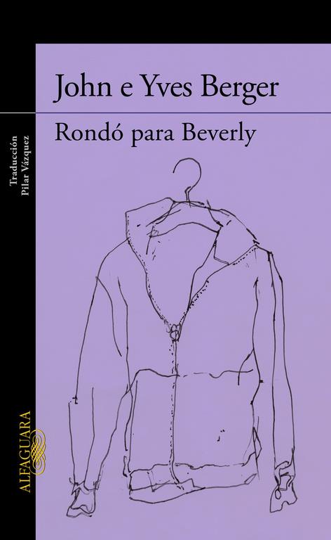 RONDÓ PARA BEVERLY | 9788420419350 | BERGER,JOHN/BERGER,YVES | Llibreria Ombra | Llibreria online de Rubí, Barcelona | Comprar llibres en català i castellà online