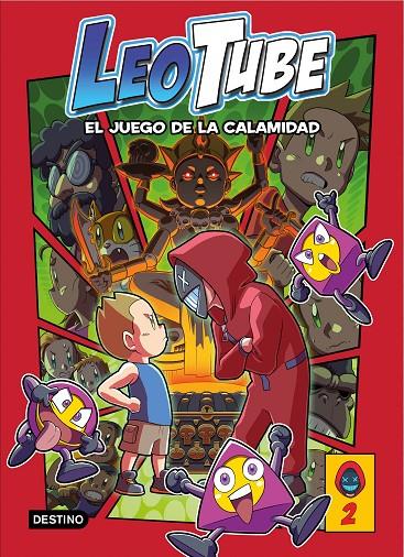 LEOTUBE 2. LEOTUBE Y EL JUEGO DE LA CALAMIDAD | 9788408253778 | LEOTUBE | Llibreria Ombra | Llibreria online de Rubí, Barcelona | Comprar llibres en català i castellà online