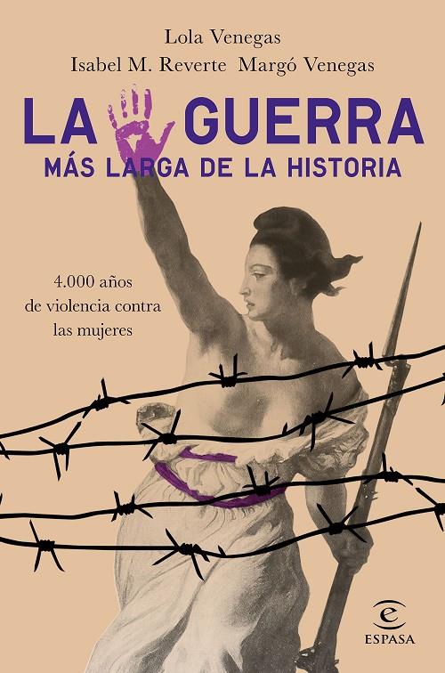 LA GUERRA MÁS LARGA DE LA HISTORIA | 9788467054361 | VENEGAS, LOLA/M. REVERTE, ISABEL/VENEGAS, MARGÓ | Llibreria Ombra | Llibreria online de Rubí, Barcelona | Comprar llibres en català i castellà online