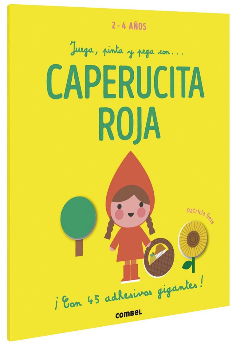 JUEGA, PINTA Y PEGA CON... CAPERUCITA ROJA | 9788491016922 | GEIS CONTI, PATRICIA | Llibreria Ombra | Llibreria online de Rubí, Barcelona | Comprar llibres en català i castellà online
