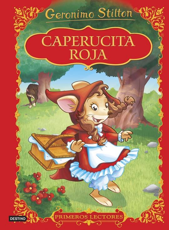 CAPERUCITA ROJA | 9788408152323 | GERONIMO STILTON | Llibreria Ombra | Llibreria online de Rubí, Barcelona | Comprar llibres en català i castellà online