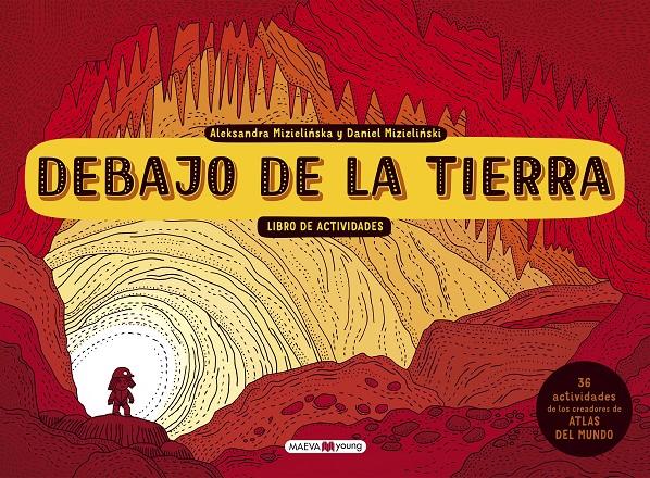 DEBAJO DE LA TIERRA. LIBRO DE ACTIVIDADES | 9788417108410 | MIZIELINSKA, ALEKSANDRA/MIZIELINSKI, DANIEL | Llibreria Ombra | Llibreria online de Rubí, Barcelona | Comprar llibres en català i castellà online