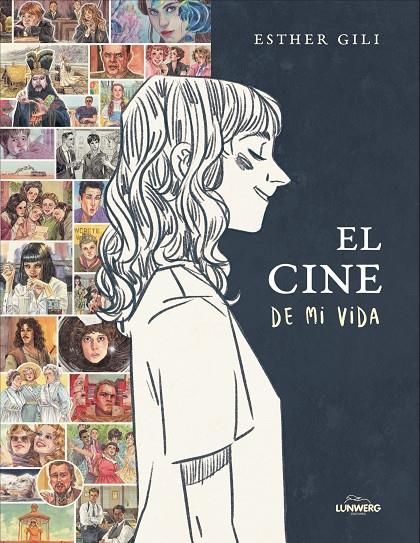 EL CINE DE MI VIDA | 9791388220302 | GILI, ESTHER | Llibreria Ombra | Llibreria online de Rubí, Barcelona | Comprar llibres en català i castellà online