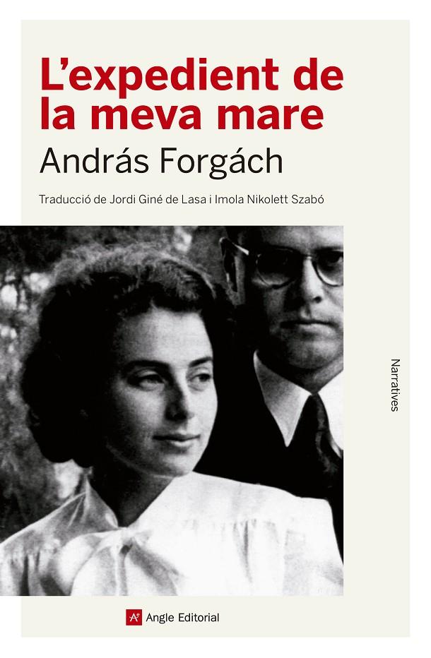 L'EXPEDIENT DE LA MEVA MARE | 9788417214531 | FORGÁCH, ANDRÁS | Llibreria Ombra | Llibreria online de Rubí, Barcelona | Comprar llibres en català i castellà online