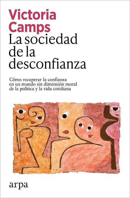 LA SOCIEDAD DE LA DESCONFIANZA | 9791387833039 | CAMPS, VICTORIA | Llibreria Ombra | Llibreria online de Rubí, Barcelona | Comprar llibres en català i castellà online