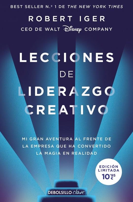 LECCIONES DE LIDERAZGO CREATIVO (EDICIÓN LIMITADA) | 9788466368681 | IGER, ROBERT | Llibreria Ombra | Llibreria online de Rubí, Barcelona | Comprar llibres en català i castellà online