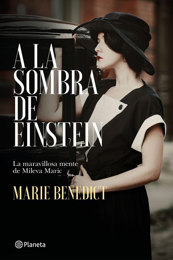 A LA SOMBRA DE EINSTEIN | 9788408215240 | BENEDICT, MARIE | Llibreria Ombra | Llibreria online de Rubí, Barcelona | Comprar llibres en català i castellà online