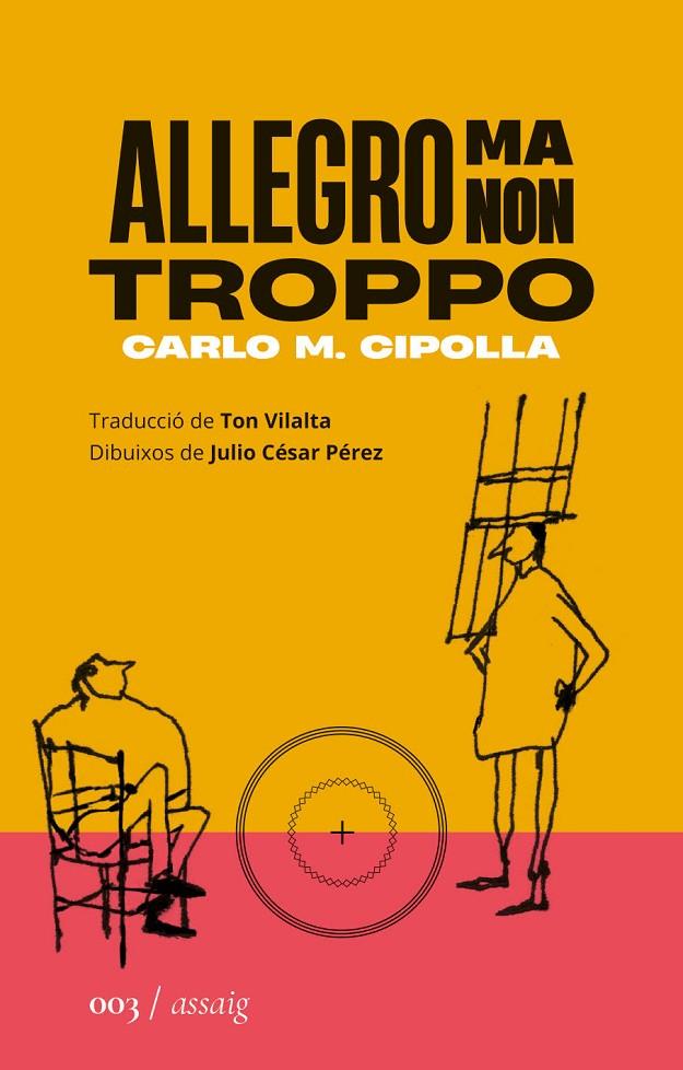 ALLEGRO MA NON TROPPO | 9788419059024 | CIPOLLA, CARLO MARIA | Llibreria Ombra | Llibreria online de Rubí, Barcelona | Comprar llibres en català i castellà online