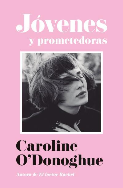 JÓVENES Y PROMETEDORAS | 9791387595494 | O'DONOGHUE, CAROLINE | Llibreria Ombra | Llibreria online de Rubí, Barcelona | Comprar llibres en català i castellà online