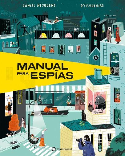 MANUAL PARA ESPÍAS | 9788418304439 | NESQUENS, DANIEL | Llibreria Ombra | Llibreria online de Rubí, Barcelona | Comprar llibres en català i castellà online
