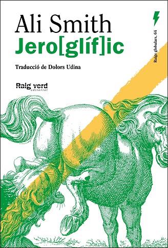 JERO[GLÍF]IC | 9788410487369 | SMITH, ALI | Llibreria Ombra | Llibreria online de Rubí, Barcelona | Comprar llibres en català i castellà online