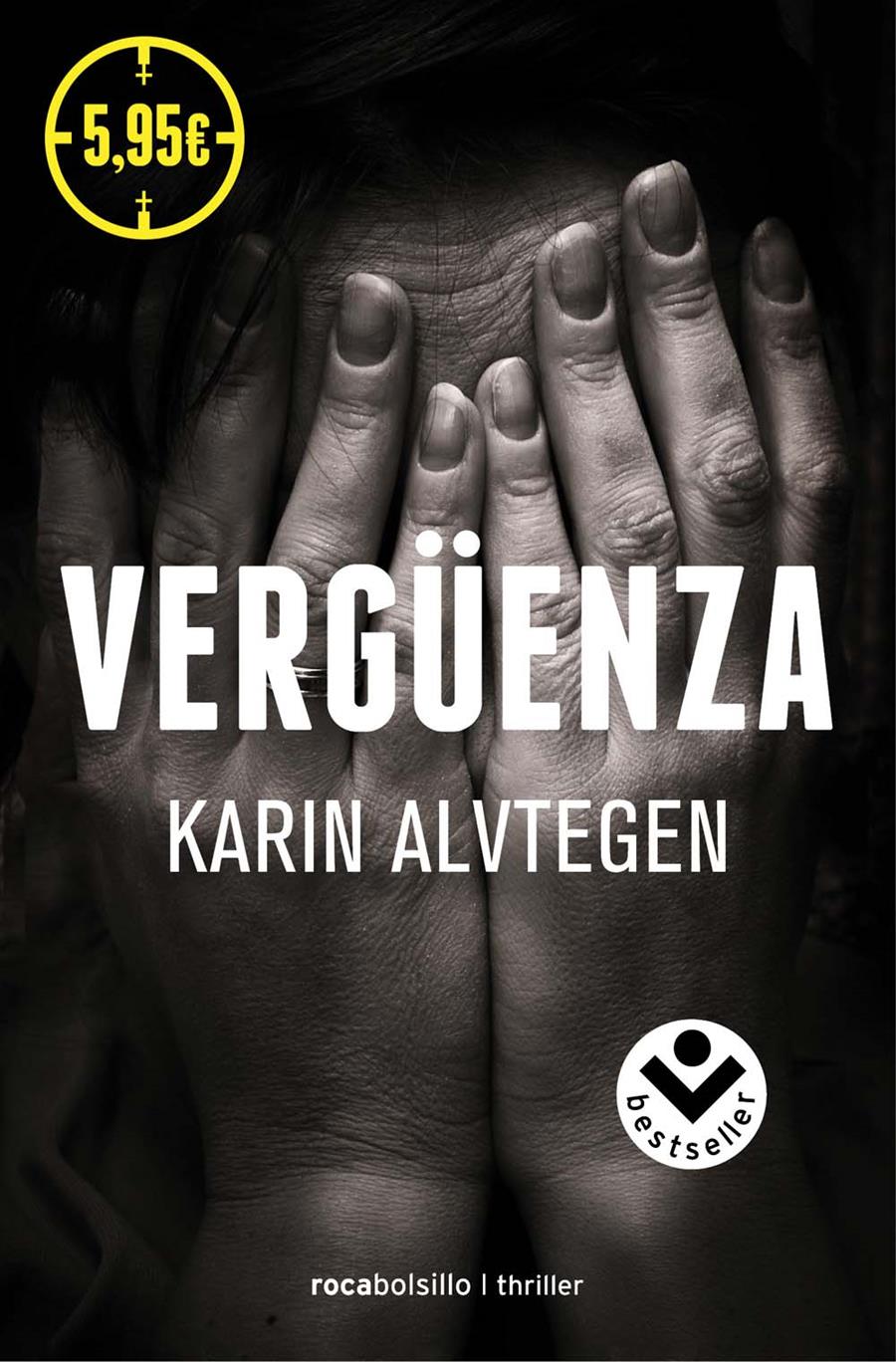 VERGÜENZA | 9788415729693 | KARIN ALVTEGEN | Llibreria Ombra | Llibreria online de Rubí, Barcelona | Comprar llibres en català i castellà online