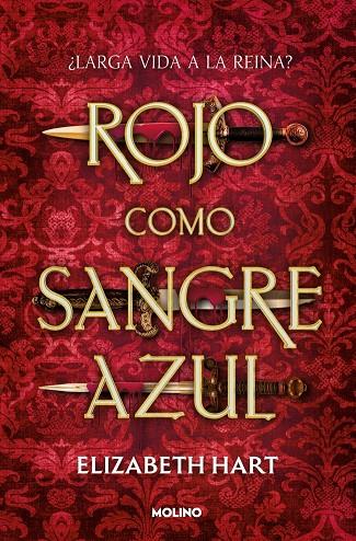 ROJO COMO SANGRE AZUL | 9788427251908 | HART, ELIZABETH | Llibreria Ombra | Llibreria online de Rubí, Barcelona | Comprar llibres en català i castellà online