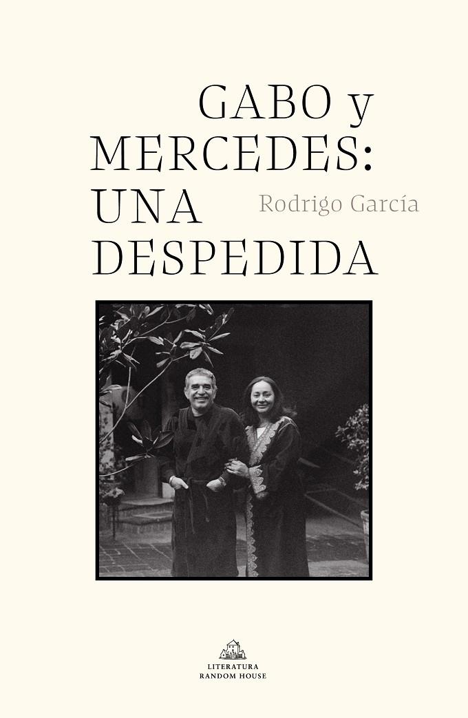 GABO Y MERCEDES: UNA DESPEDIDA | 9788439739142 | GARCÍA, RODRIGO | Llibreria Ombra | Llibreria online de Rubí, Barcelona | Comprar llibres en català i castellà online