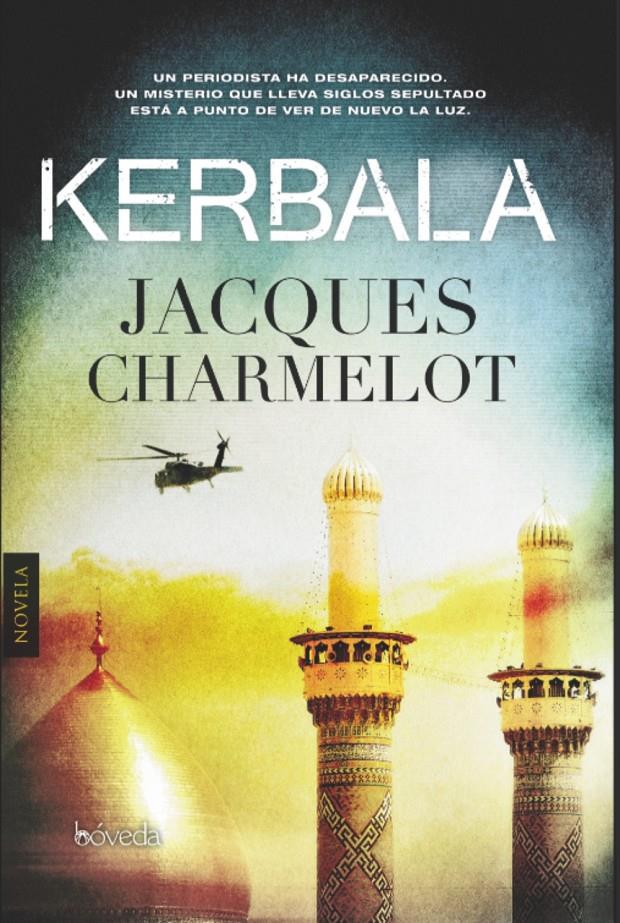 KERBALA | 9788415497875 | CHARMELOT, JACQUES | Llibreria Ombra | Llibreria online de Rubí, Barcelona | Comprar llibres en català i castellà online