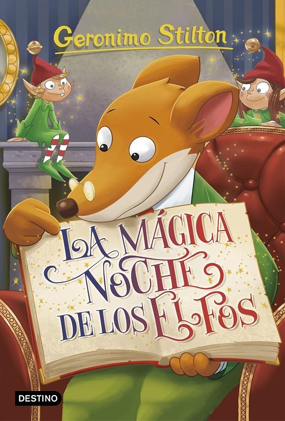 LA MÁGICA NOCHE DE LOS ELFOS 67 | 9788408176329 | STILTON, GERONIMO | Llibreria Ombra | Llibreria online de Rubí, Barcelona | Comprar llibres en català i castellà online
