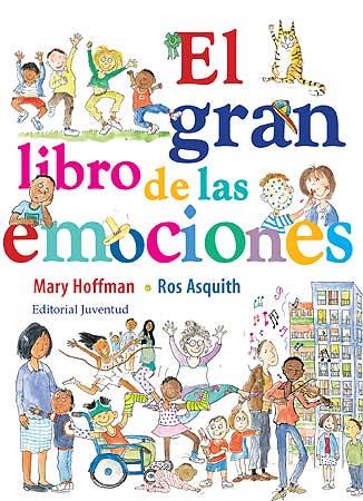 EL GRAN LIBRO DE LAS EMOCIONES | 9788426139542 | HOFFMAN-ASQUITH | Llibreria Ombra | Llibreria online de Rubí, Barcelona | Comprar llibres en català i castellà online