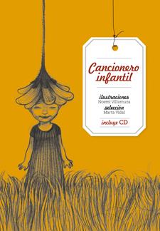 CANCIONERO INFANTIL + CD | 9788424643188 | MARTA VIDAL - NOEMI VILLAMUZA | Llibreria Ombra | Llibreria online de Rubí, Barcelona | Comprar llibres en català i castellà online