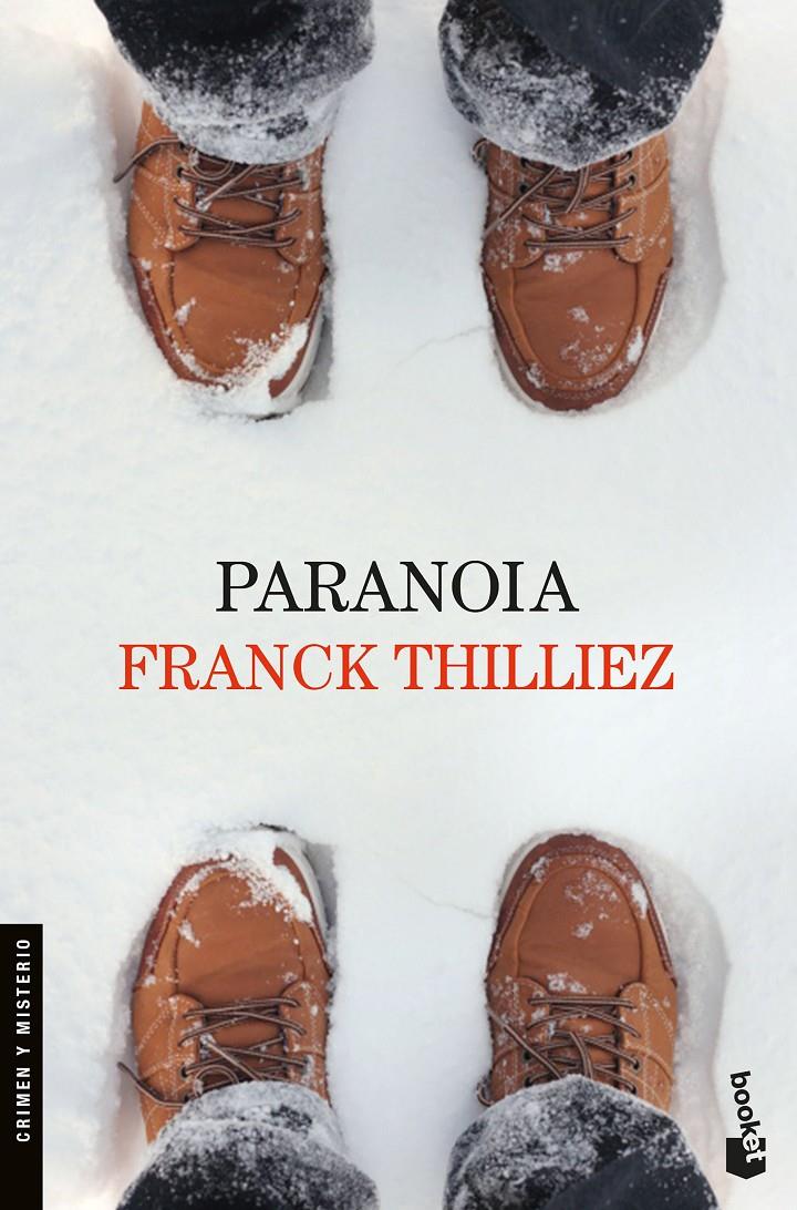 PARANOIA | 9788423353149 | THILLIEZ, FRANCK | Llibreria Ombra | Llibreria online de Rubí, Barcelona | Comprar llibres en català i castellà online