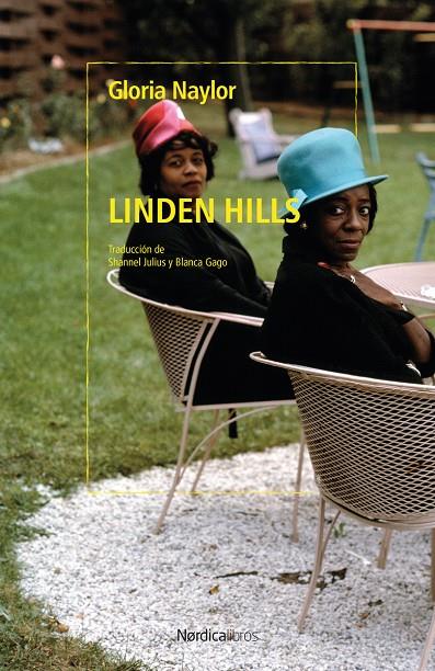 LINDEN HILLS | 9788410200043 | NAYLOR, GLORIA | Llibreria Ombra | Llibreria online de Rubí, Barcelona | Comprar llibres en català i castellà online
