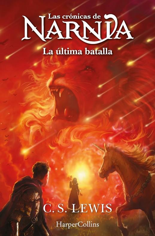 LAS CRÓNICAS DE NARNIA: LA ÚLTIMA BATALLA (LIBRO 7) | 9788419802453 | LEWIS, C.S. | Llibreria Ombra | Llibreria online de Rubí, Barcelona | Comprar llibres en català i castellà online