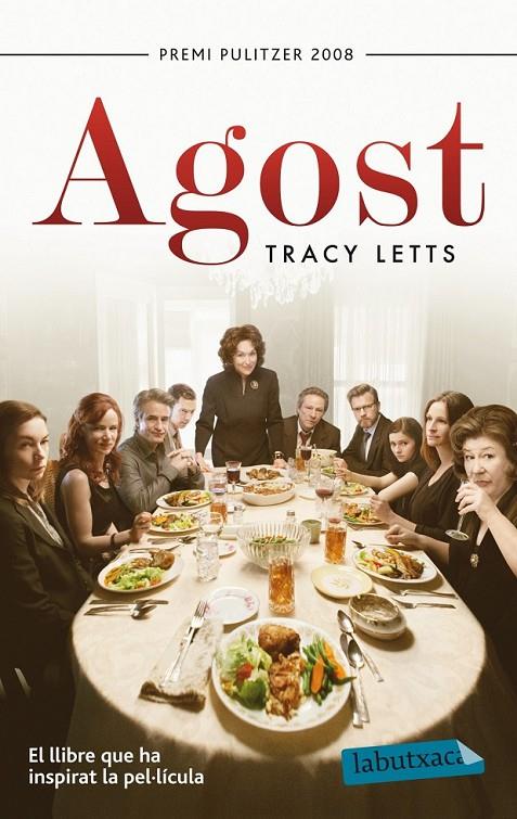 AGOST | 9788499307916 | TRACY LETTS | Llibreria Ombra | Llibreria online de Rubí, Barcelona | Comprar llibres en català i castellà online