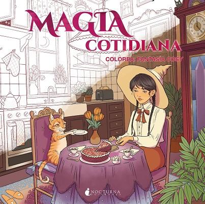 MAGIA COTIDIANA. COLOREA: FANTASÍA COSY | 9791387690298 | VARIOS AUTORES | Llibreria Ombra | Llibreria online de Rubí, Barcelona | Comprar llibres en català i castellà online