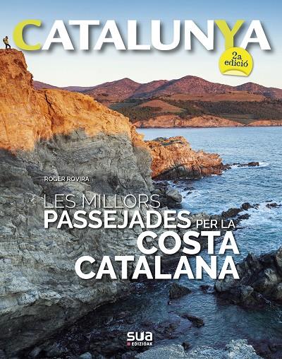 LES MILLORS PASSEJADES PER LA COSTA CATALANA | 9788482167329 | ROVIRA RIUS, ROGER | Llibreria Ombra | Llibreria online de Rubí, Barcelona | Comprar llibres en català i castellà online