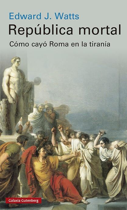 REPÚBLICA MORTAL | 9788417971113 | WATTS, EDWARD J. | Llibreria Ombra | Llibreria online de Rubí, Barcelona | Comprar llibres en català i castellà online