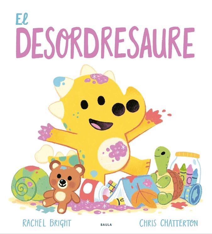 EL DESORDRESAURE | 9788447957163 | BRIGHT, RACHEL | Llibreria Ombra | Llibreria online de Rubí, Barcelona | Comprar llibres en català i castellà online
