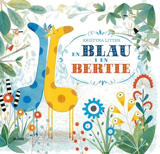 BLAU I EN BERTIE | 9788498018769 | LITTEN, KRISTYNA | Llibreria Ombra | Llibreria online de Rubí, Barcelona | Comprar llibres en català i castellà online