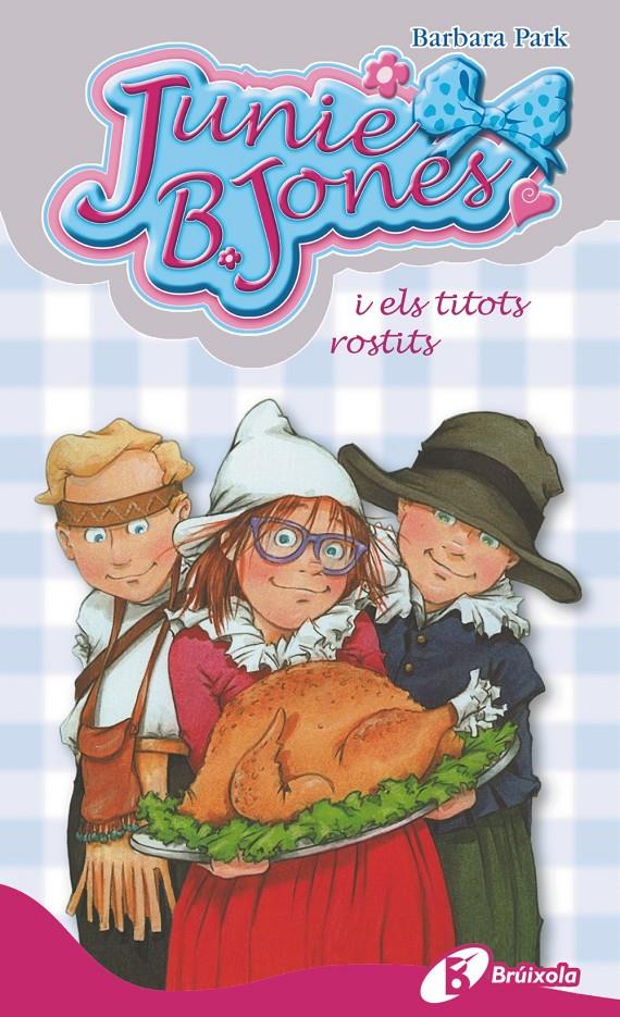 JUNIE B. JONES I ELS TITOTS ROSTITS | 9788499066608 | PARK, BARBARA | Llibreria Ombra | Llibreria online de Rubí, Barcelona | Comprar llibres en català i castellà online