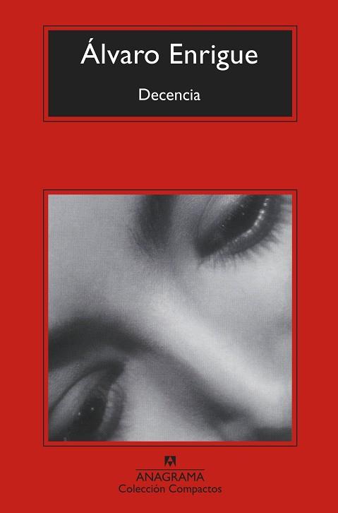 DECENCIA | 9788433961143 | ENRIGUE, ÁLVARO | Llibreria Ombra | Llibreria online de Rubí, Barcelona | Comprar llibres en català i castellà online
