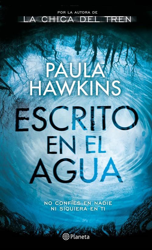 ESCRITO EN EL AGUA | 9788408172178 | PAULA HAWKINS | Llibreria Ombra | Llibreria online de Rubí, Barcelona | Comprar llibres en català i castellà online