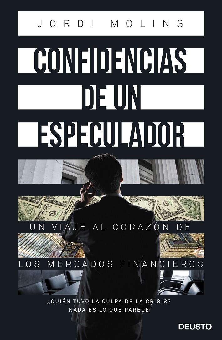 CONFIDENCIAS DE UN ESPECULADOR | 9788423418978 | JORDI MOLINS CORONADO | Llibreria Ombra | Llibreria online de Rubí, Barcelona | Comprar llibres en català i castellà online