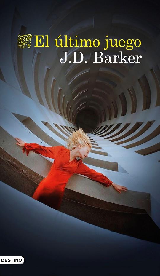 EL ÚLTIMO JUEGO | 9788423361403 | BARKER, J.D. | Llibreria Ombra | Llibreria online de Rubí, Barcelona | Comprar llibres en català i castellà online
